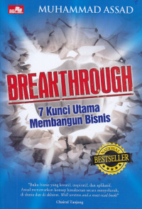 Breakthrough - 7 Kunci Utama Membangun Bisnis