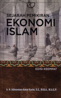 Sejarah Pemikiran Ekonomi Islam Ed.4