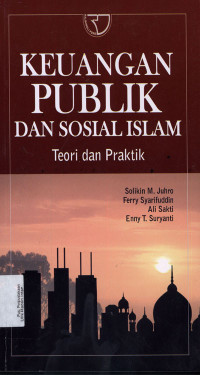 Keuangan Publik dan Sosial Islam : Teori dan praktek