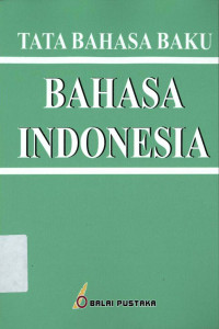 Tata bahasa baku : Bahasa Indonesia