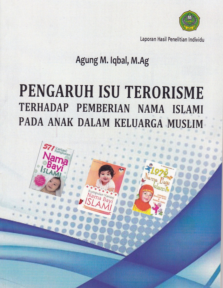 Pengaruh isu terorisme terhadap pemberian nama islami pada anak dalam keluarga muslim