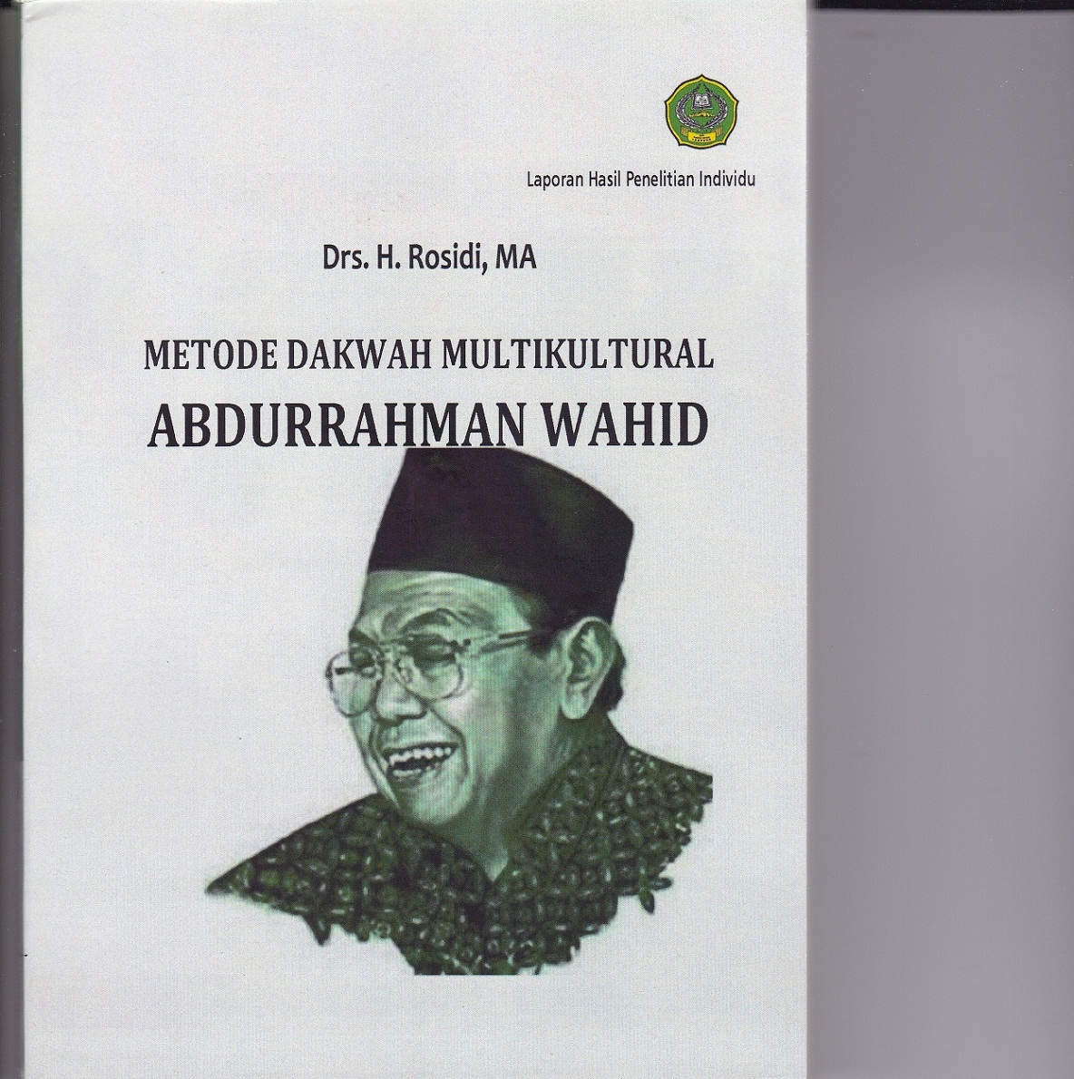 Metode dakwah multikultural Abdurrahman Wahid