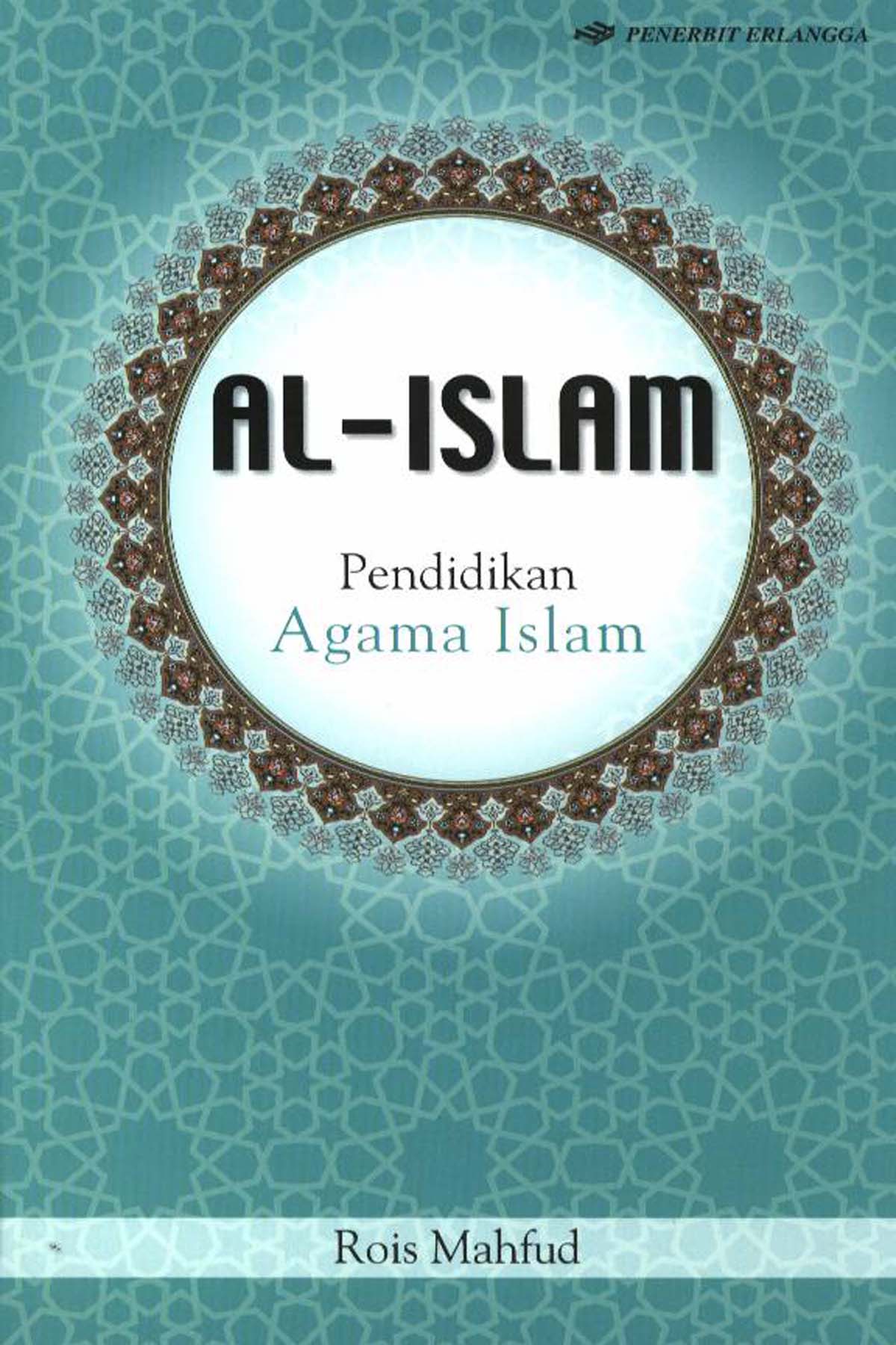 Al-Islam : Pendidikan agama Islam