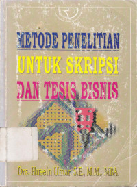 Metode penelitian untuk skripsi dan tesis bisnis