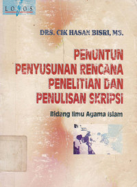 Penuntun penyusunan rencana penelitian dan penulisan skripsi (bidang agama Islam)