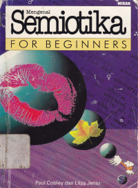 Mengenal semiotika : For beginners