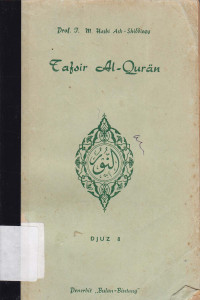 Tafsir Al Quranul Madjied VIII : `AN NUR` Djuz 8