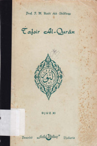Tafsir Al-Quranul Madjied XI : `AN NUR` Djuz 11