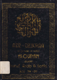 Adz-Dzikraa terjemah dan tafsir Alquran dalam huruf Arab dan Latin Juz 26-30