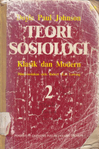 Teori Sosiologi Klasik dan Modern Jilid 2