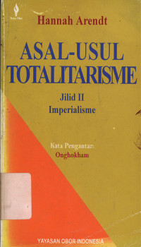 Asal-usul totalitarisme : Imperialisme jil.2