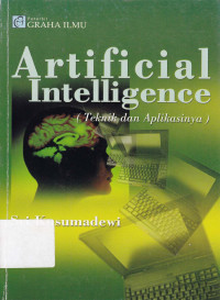 Artificial intelligence: Teknik dan aplikasinya