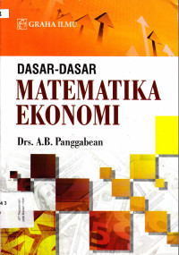 DASAR - DASAR MATEMATIKA EKONOMI