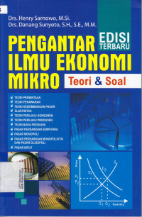 PENGANTAR ILMU EKONOMI MIKRO; Teori & Soal