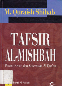 Tafsir al-mishbah: Pesan, kesan dan keserasian al-qur'an vol.4