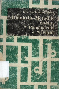 Didaktik metodik dalam pengajaran Islam