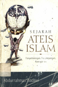 Sejarah ateis Islam : Penyelewengan, penyimpangan, kemapanan