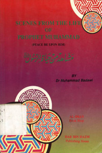 Scences from the life of prophet Muhammad