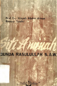 Siti Aminah ibunda Rasulullah SAW