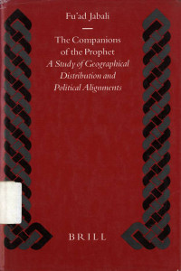 The companions of the prophet: A study of geographical distribution and political alignments