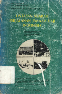 Lintasan sejarah perjalanan jemaah haji Indonesia