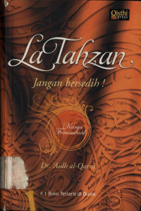 La tahzan = Don't be sad