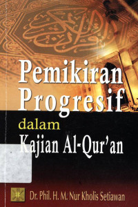 Pemikiran progresif dalam kajian al-Qur'an