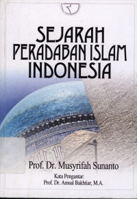 Sejarah peradaban Islam Indonesia