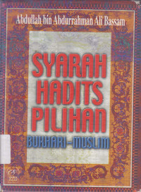 Syarah hadits pilihan Bukhari-Muslim