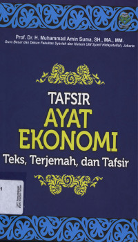 Tafsir Ayat Ekonomi: Teks, terjemah, dan Tafsir