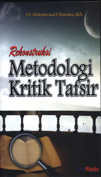 REKONSTRUKSI METODOLOGI KRITIK TAFSIR