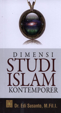 Dimensi Studi Islam Kontemporer