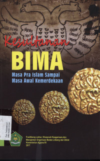 Kesultanan Bima : Masa pra Islam sampai masa awal kemerdekaan.