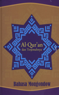Al-Qur'an dan Terjemahnya : Bahasa Mongondow
