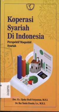 Koperasi Syariah di Indonesia : Perspektif Maqashid Syariah