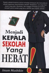 Menjadi Kepala Sekolah Yang Hebat!