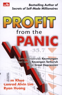 Profit From the Panic : Cara Memperoleh Keuntungan dari Krisis Terburuk sejak Great Depression