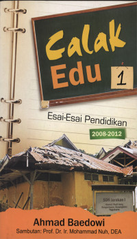 CALAK EDU : Esai-esai Pendidikan 2008-2012