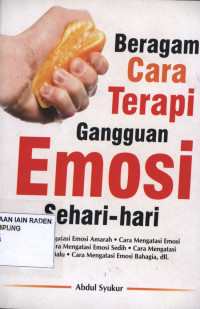 Beragam cara terapi gangguan emosi sehari-hari