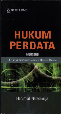 Hukum Perdata mengenai Hukum perorangan dan Hukum Benda