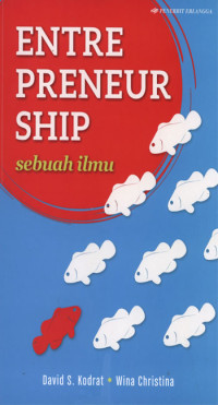 Enterpreneurship : Sebuah ilmu