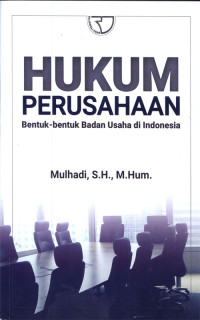 Hukum Perusahaan Bentuk-Bentuk Badan Usaha Di indonesia