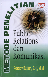 Metode Penelitian Public Relations Dan Komunikasi