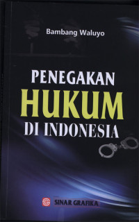 Penegakan hukum di Indonesia
