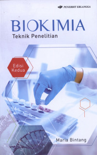 Biokimia : Teknik Penelitian  Ed.2