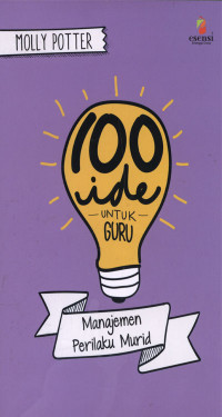 100 Ide untuk Guru : Manajemen Perilaku Murid