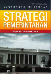 Strategi Pemerintahan Manajemen Organisasi Publik