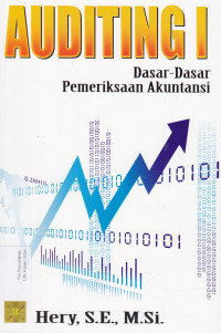 Auditing I : Dasar-dasar pemeriksaan akuntansi