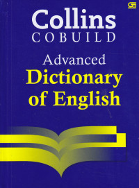 Collins Cobuild Advanced Dictionary Of English