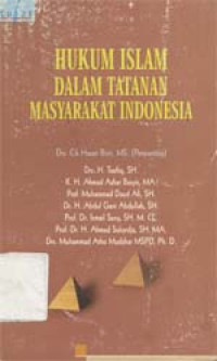 Hukum Islam dalam tatanan masyarakat Indonesia